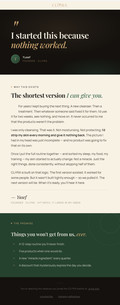 CLiYRA welcome email 2 — founder story, &lsquo;I started this because nothing worked&rsquo;